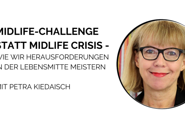 Networking Event am 29. April 26: Midlife-Challenge statt Midlife Crisis mit Petra Kiedaisch
